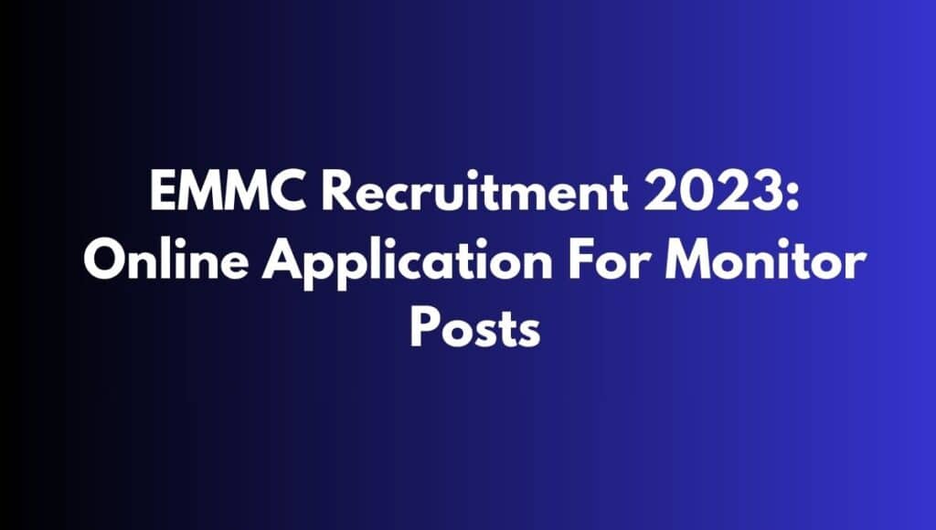 EMMC Recruitment 2023