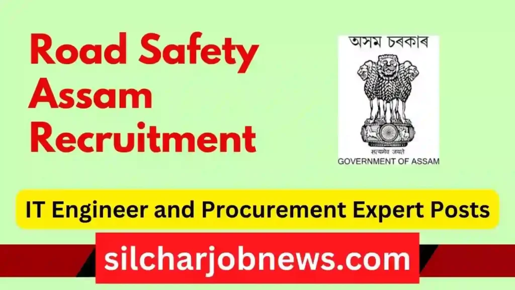 Road Safety Assam Recruitment
