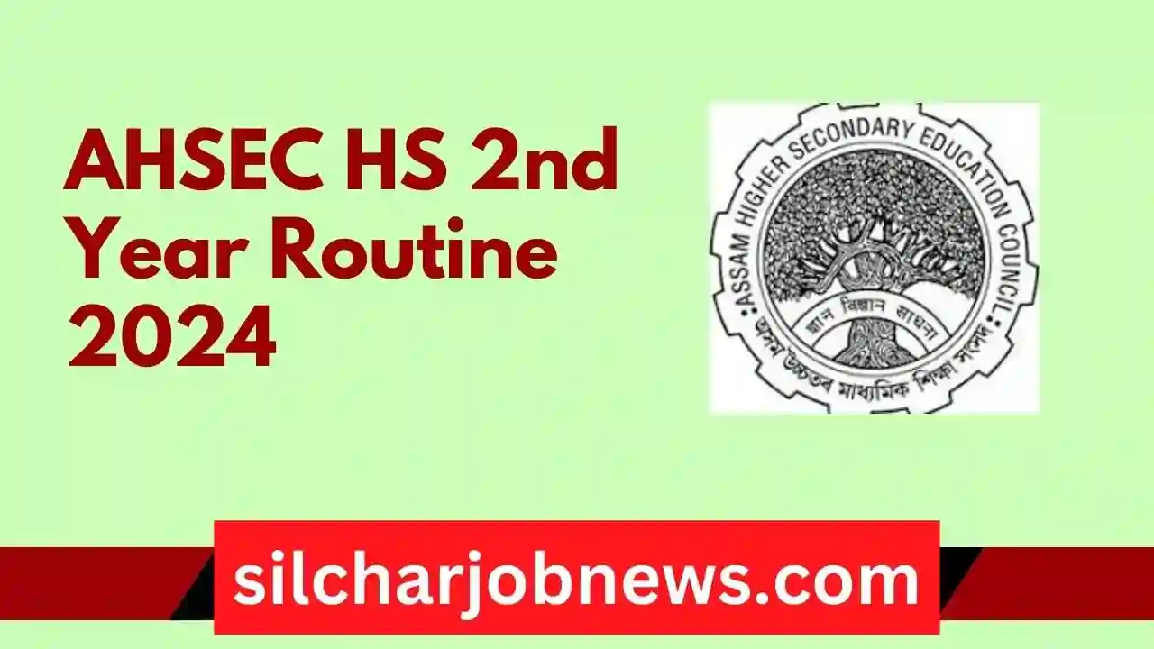 AHSEC HS 2nd Year Routine