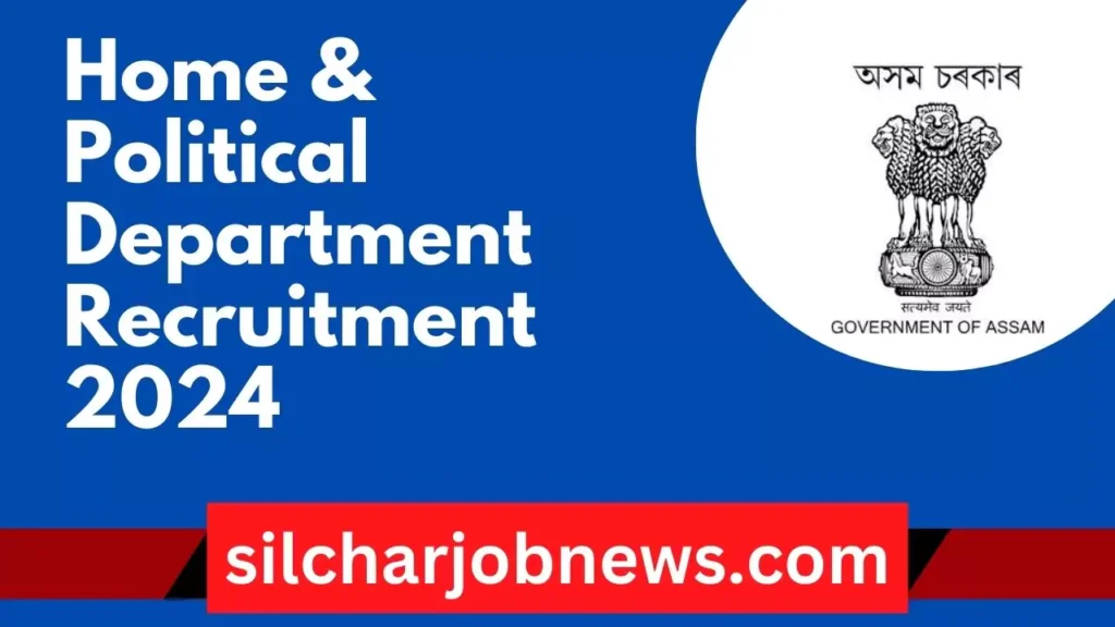 Home & Political Department Recruitment