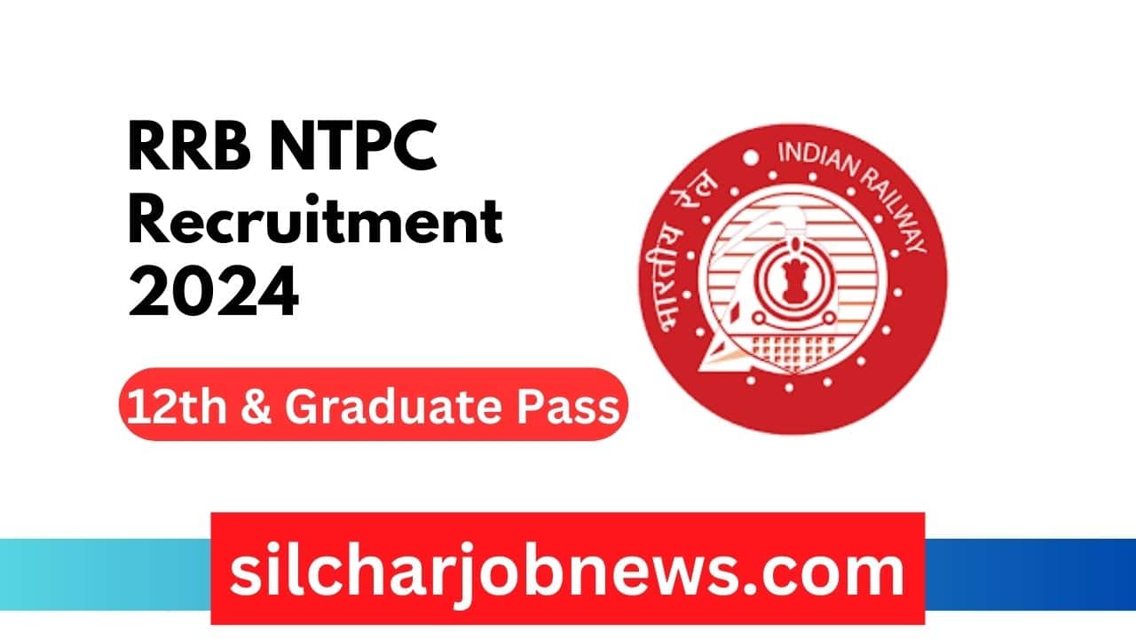 RRB NTPC Recruitment 2024