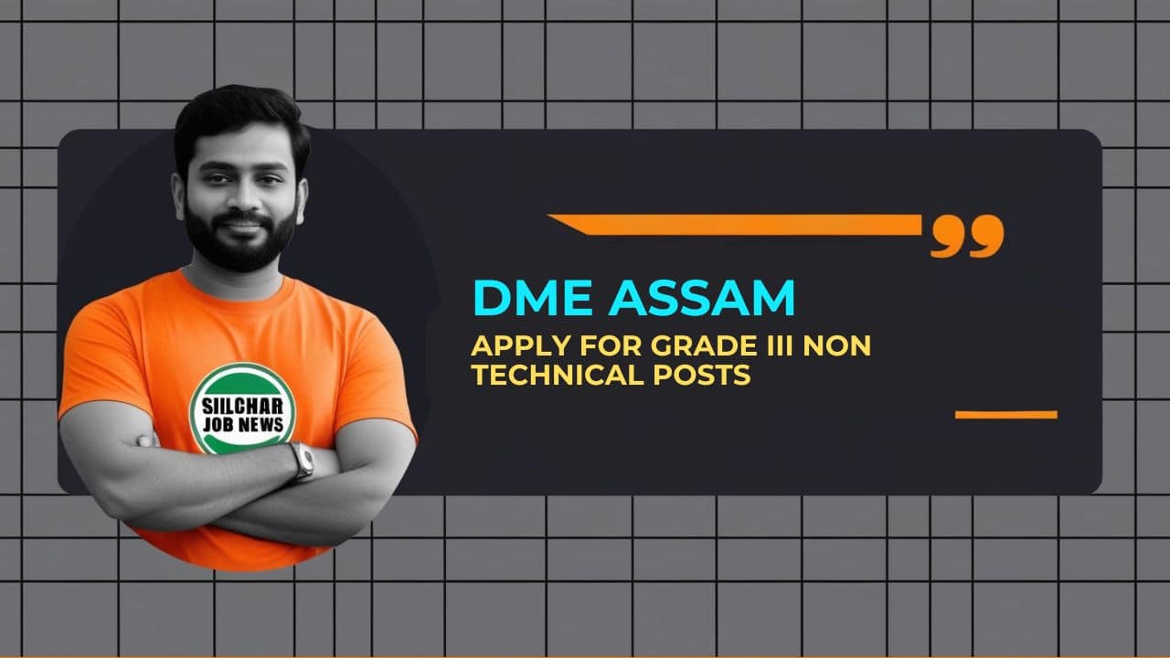 DME Assam Grade III Recruitment 2025