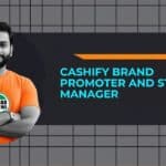 Cashify Brand Promoter and Store Manager