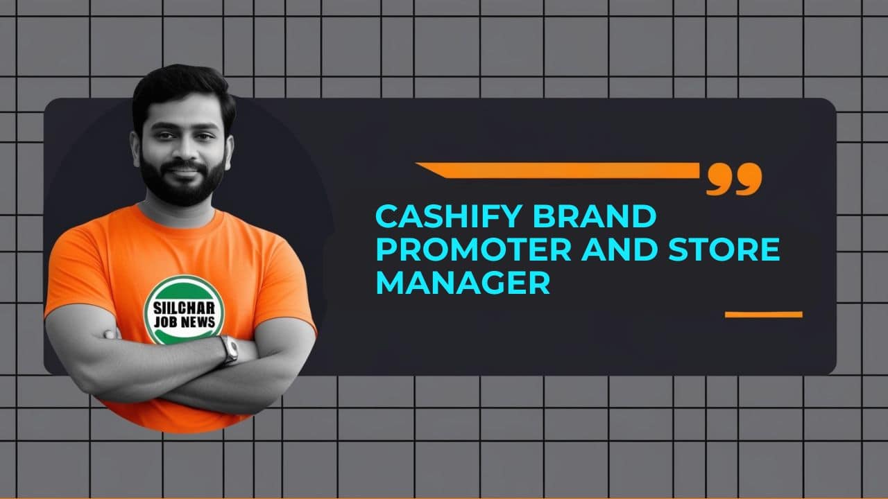 Cashify Brand Promoter and Store Manager